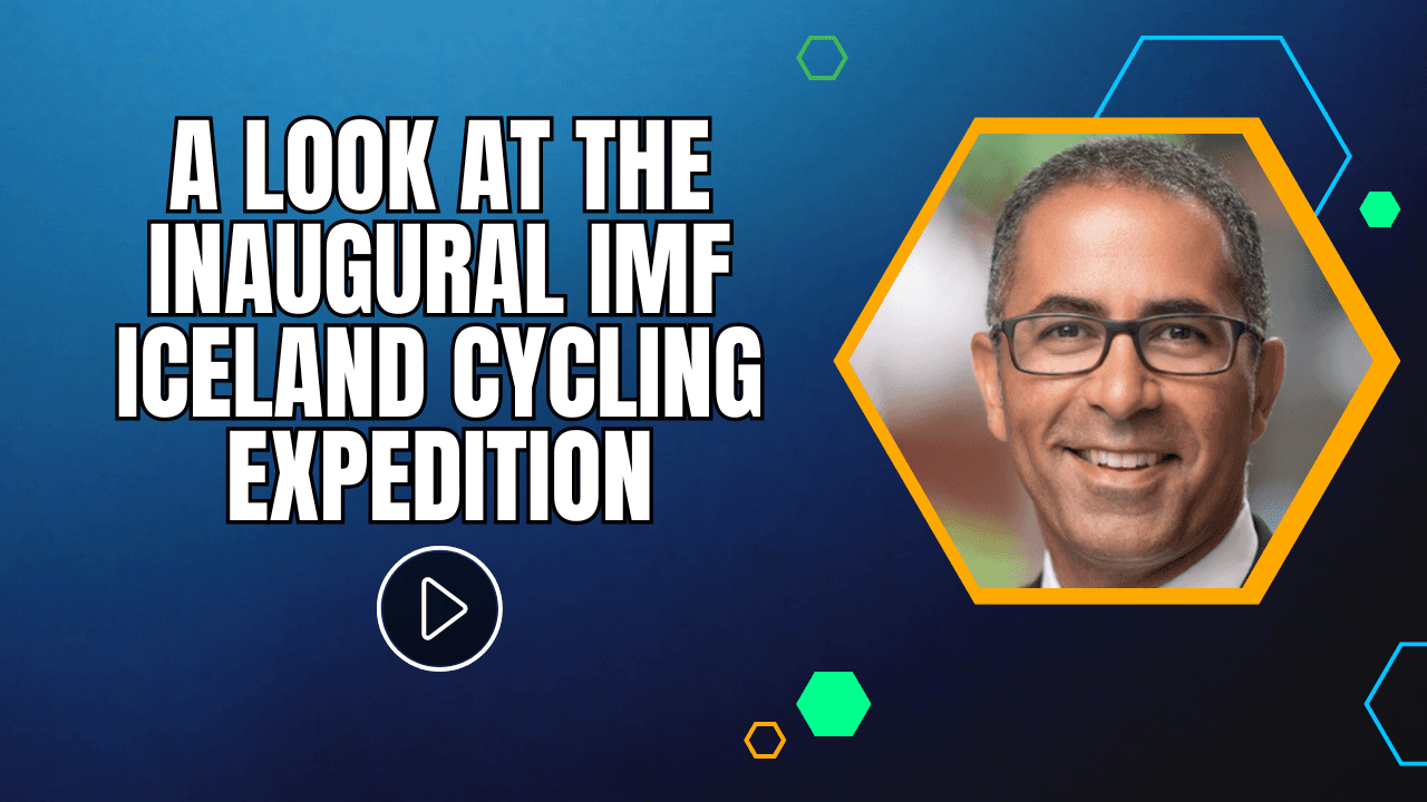 IMF Chief Medical Officer Discusses the Inaugural Iceland Cycling Expedition and Blood Cancer Awareness