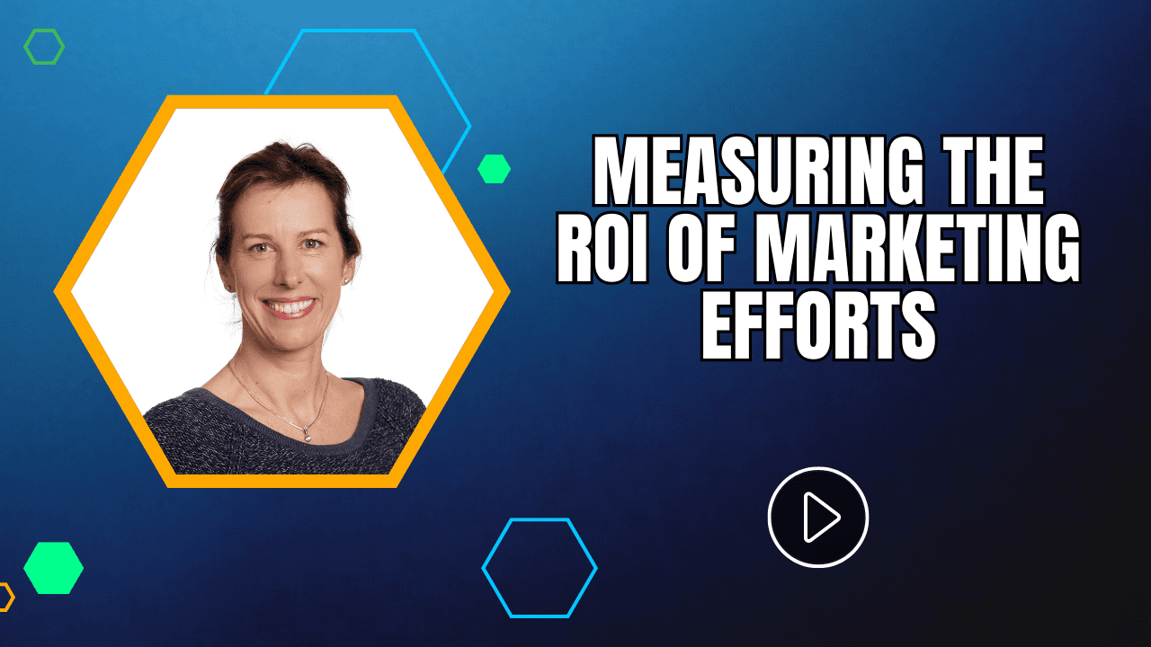 Measuring the ROI of Marketing Efforts